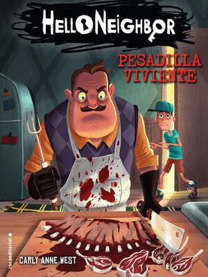 cover image of Hello Neighbor 2--Pesadilla viviente